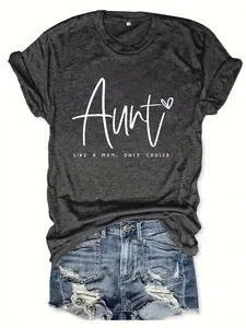 Casual grey Aunt like a mom only cooler slogan short sleeve t-shirt for women