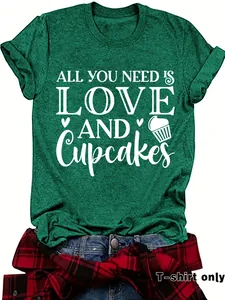 Close-up of women's dark green t-shirt with All You Need Is Love and Cupcakes graphic print