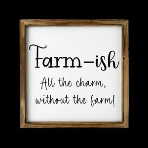 Macro detail of rustic wooden frame with humorous farmhouse quote typography