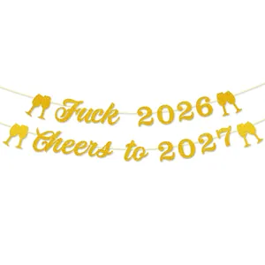 Gold glitter New Year party banner with Fuck 2026 Cheers to 2027 text and glasses
