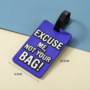 Creative blue PVC luggage tag featuring 'Excuse Me, Not Your Bag' funny text with strap