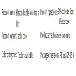Material and style specifications for elastic double-breasted long sleeve business shirt