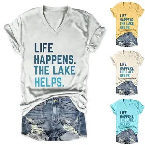 Dames T-shirt met V-hals en 'Life Happens The Lake Helps' slogan in vier kleurvarianten