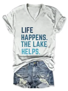 Detail van wit dames T-shirt met V-hals en de tekst Life Happens The Lake Helps