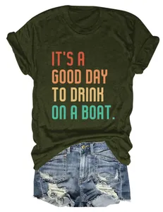 Lässiges olivgrünes Damen-T-Shirt mit It's a Good Day to Drink on a Boat Textaufdruck