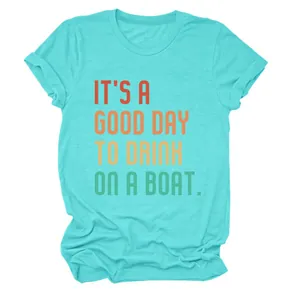 Türkisfarbenes Damen T-Shirt mit dem Spruch 'It's a good day to drink on a boat'