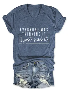 T-shirt décontracté bleu col V pour femme avec le slogan Everyone Was Thinking It