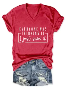 T-shirt décontracté rouge à col en V pour femme avec inscription Everyone Was Thinking It