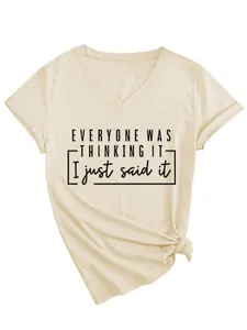 T-shirt femme crème à col en V avec slogan imprimé Everyone Was Thinking It I Just