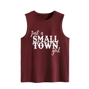 Maroon sleeveless tank top with white Just a Small Town Girl slogan print for women.