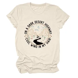 T-shirt à col rond pour femme avec motif désert et paroles de chanson