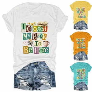 I Closed My Book To Be Here Women Casual Cotton Printed Short Sleeve T-Shirt Loose Crew Neck Literary Top For Daily Wear