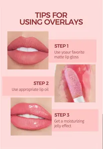 Three-step guide for achieving a moisturizing jelly lip effect with lip oil