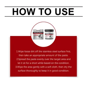Detailed instructions for using stainless steel cleaning paste to remove rust and polish.