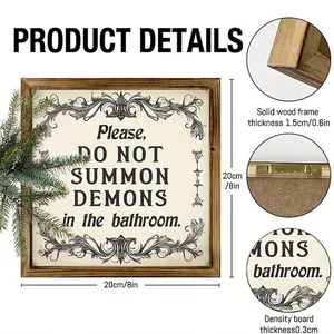 Grappige badkamer wanddecoratie met 'Do Not Summon Demons' tekst en houten frame