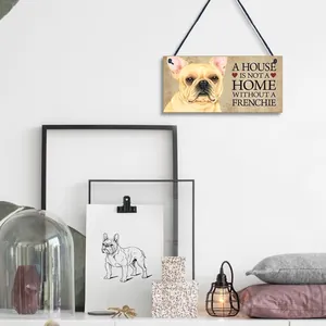 Decorative wooden sign with French Bulldog portrait and 'A House is Not a Home' quote