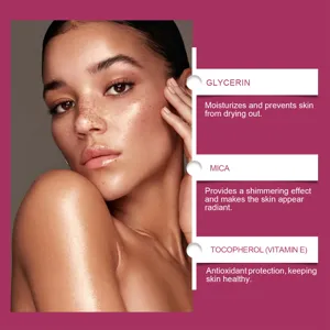 Close-up of shimmering effect on skin with ingredients Glycerin and Vitamin E