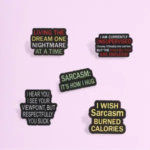 Set of five sarcastic quote metal lapel pins with colorful letter badges for backpacks