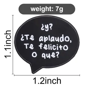 Detailed view of funny Spanish speech bubble pin showing 1.2 x 1.1 inch size and 7g.