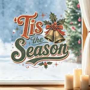 'Tis the Season Christmas window sticker with festive bells and holly motifs