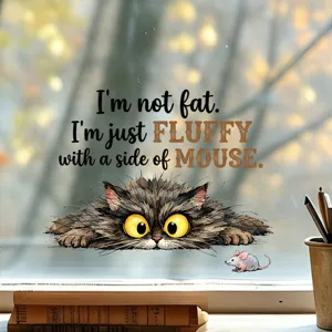 Detail view of cat window sticker featuring I am not fat I am just fluffy text