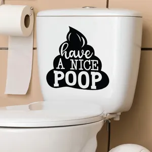 Creative 'Have a Nice Poop' funny waterproof vinyl decal for bathroom toilet decoration