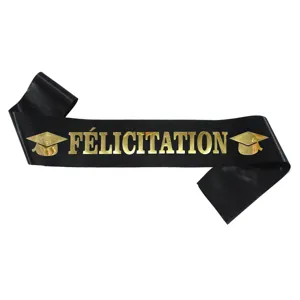 Black Satin Graduation Sash French Félicitation Gold Gilded Lettering Celebration Prom Party Ceremonial Sash Accessory