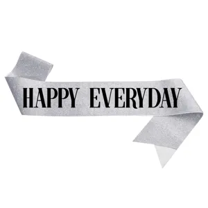Happy Everyday Silver Glitter Party Sash Bronzing Etiquette Belt Sparkling Costume Accessory For Birthday Celebration Event Decoration