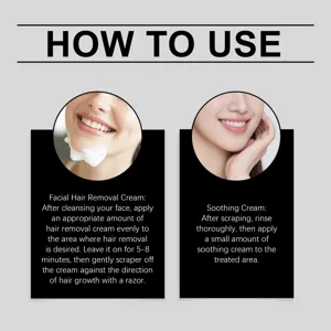Step-by-step instructions for facial hair removal cream and soothing cream application.