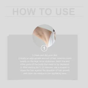 Step by step usage guide for women body hair removal cream, smooth skin care instructions.