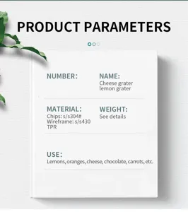 Stainless steel cheese grater lemon grater product parameters and material details specification.