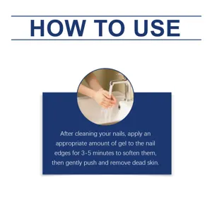 Nail care gel instruction detail showing how to soften and remove dead skin gently easily.