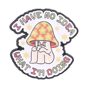 Retro mushroom enamel pin close-up, funny quote badge detail, cute vintage aesthetic accessory.