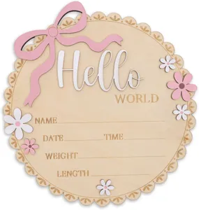 Wooden newborn birth announcement sign with pink bow, hello world baby milestone photo prop.