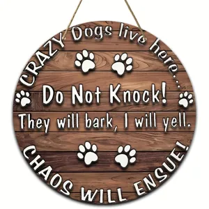 Wooden hanging sign featuring funny dog quote, rustic door plaque decor for pet lovers.