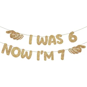 Guirlande anniversaire 7 ans paillee or I was 6 now I'm 7 deco fete enfant banner
