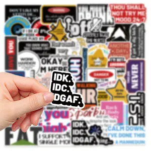 Close up detail of funny waterproof meme vinyl sticker showing edgy text design for decoration.