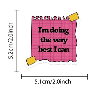 Adesivo motivazionale impermeabile con citazione ispiratrice, design compatto circa 5x5 cm.