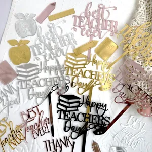 Lehrer Tag Acryl Kuchenaufsatz Set, best teacher ever gold silber rosa Party Dekorationen