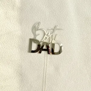 Decorazione per torta in acrilico festa del papà, targa argento Best DAD party.