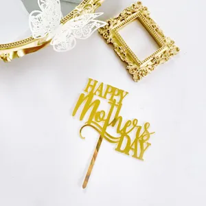 Gold Mirror Acrylic Mother's Day Cake Topper Happy Mothers Day Party Cake Decoration