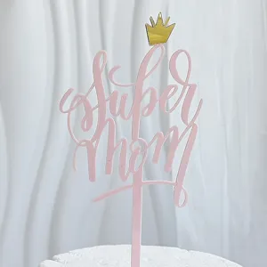 Hermoso adorno de pastel Super Mom de acrilico rosa con corona dorada, dia de la madre.