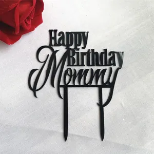 Black acrylic Happy Birthday Mommy cake topper for mother birthday party dessert decoration