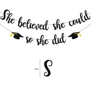 Graduation party glitter banner She believed she could so she did detail 15cm size