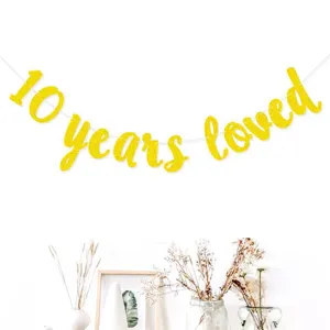 Gold glitter 10 years loved banner for birthday party wedding anniversary celebration decor
