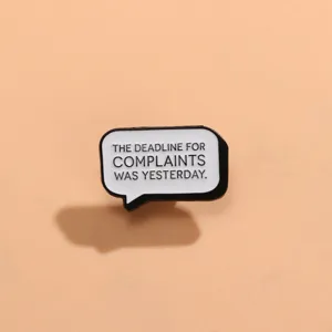Black and white speech bubble metal enamel brooch pin with funny English slogan for clothing.