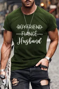 Men casual army green short sleeve t-shirt featuring fun relationship typography detail.