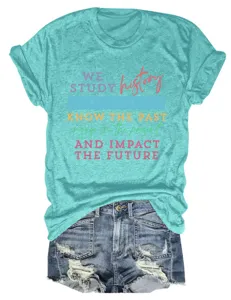 Turquoise short sleeve graphic t-shirt with inspirational quote text for casual daily wear.
