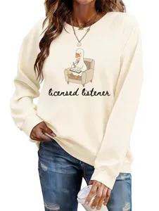 Casual funny women sweatshirt with cute duck print and licensed listener text for daily wear.