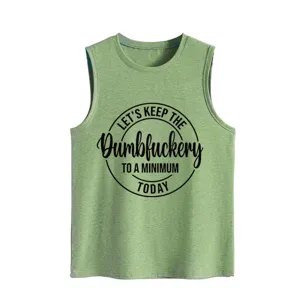 Casual groene mouwloze tanktop voor dames met grappige quote print comfortabel basic shirt